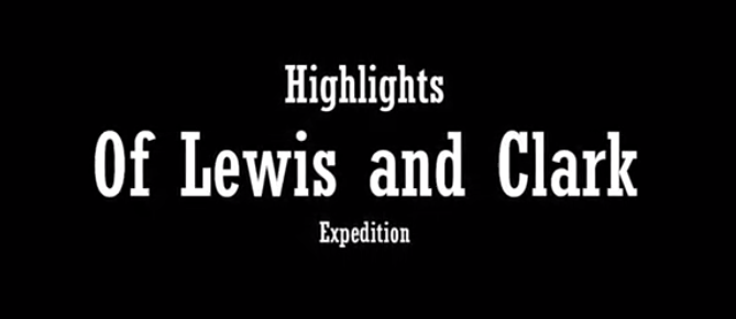 Lewis and Clark Expedition – cześć 2